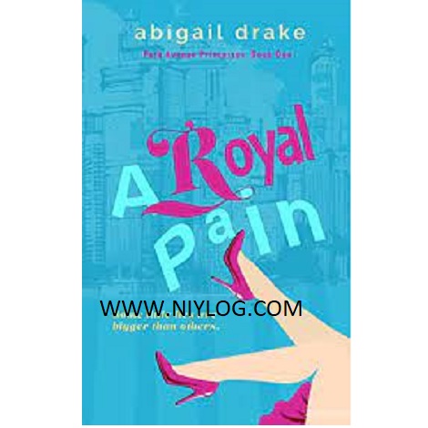 A Royal Pain by Abigail Drake