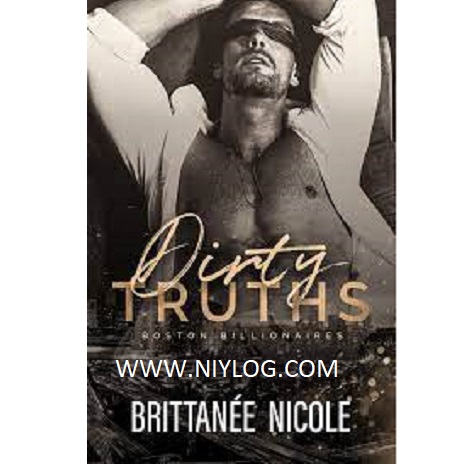 Dirty Truths by Brittanee Nicole