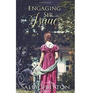 Engaging Sir Isaac BY Sally Britton