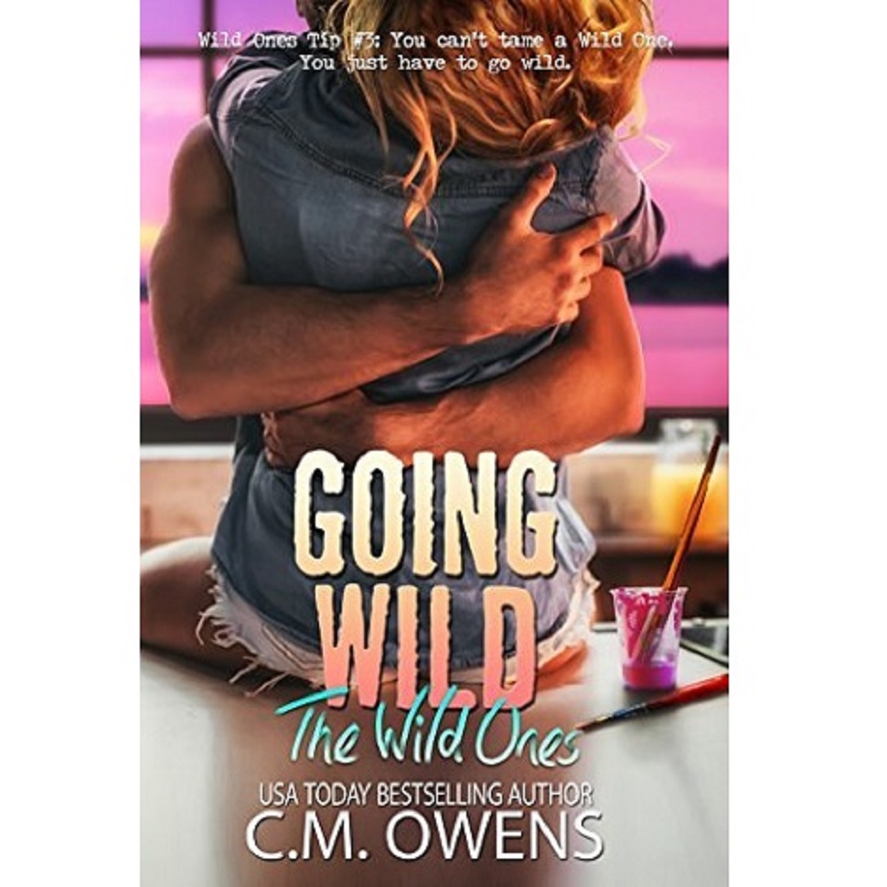 Going Wild by C.M. Owens