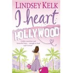 I Heart Hollywood 2 by L. Kelk