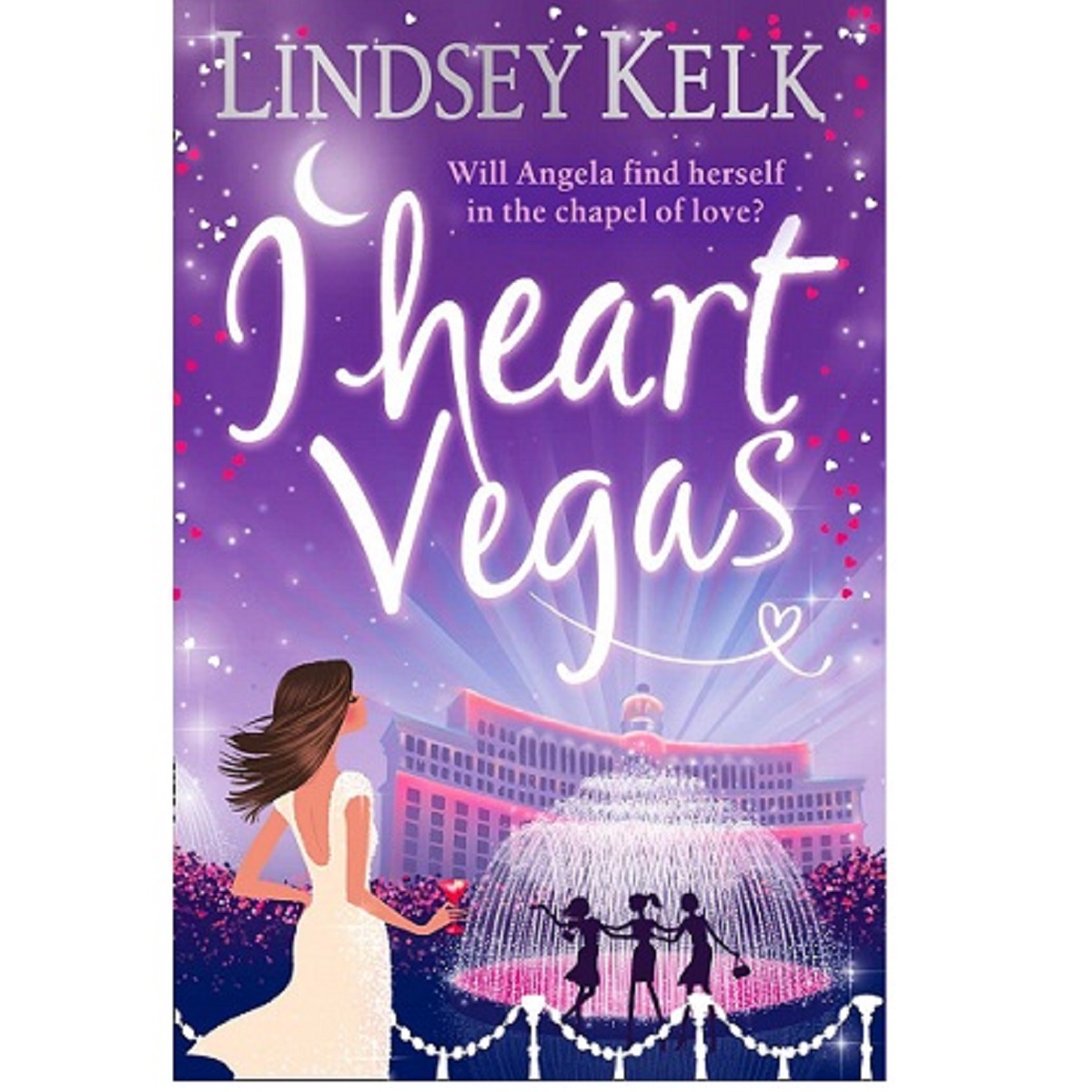 I Heart Vegas 4 by Lindsey Kelk