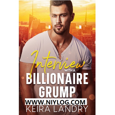Interview With A Billionaire Grump by Keira Landry-WWW.NIYLOG.COM