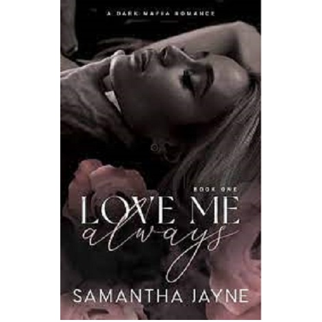 Love Me Always by Samantha Jayne