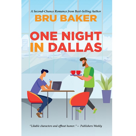 One Night in Dallas by Bru Baker