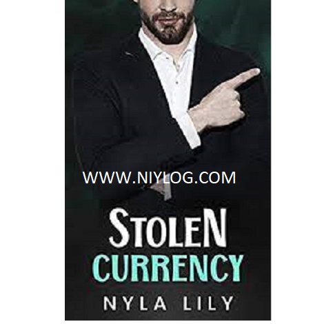 Stolen Currency by Nyla Lily
