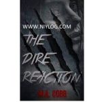 The Dire Reaction by M.A. Cobb