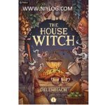 The House Witch by Delemhach