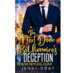 The Next Door Billionaire’s Deception by Jenni Gray