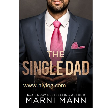 The Single Dad by Marni Mann