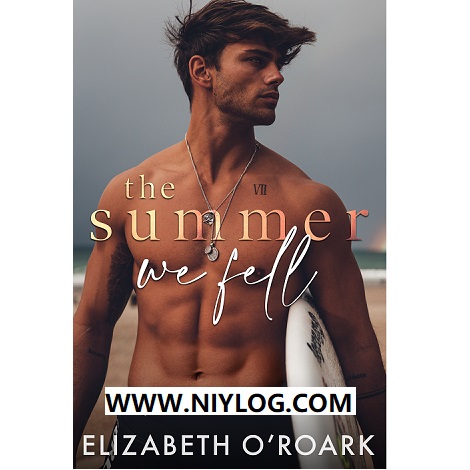 The Summer We Fell BY Elizabeth O'Roark -WWW.NIYLOG.COM