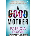 A Good Mother by Patricia Dixon-WWW.NIYLOG.COM
