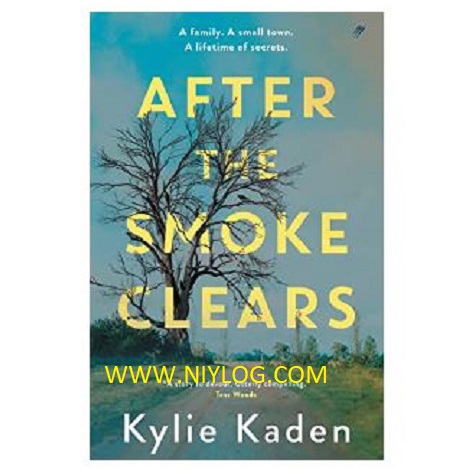 After the Smoke Clears by Kylie Kaden