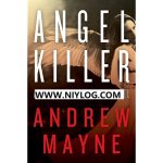 Angel Killer by Andrew Mayne -WWW.NIYLOG.COM