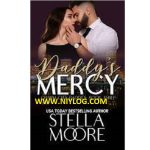 Daddy’s Mercy by Stella Moore