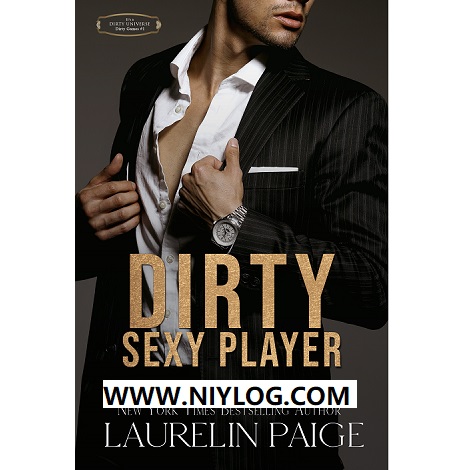 Dirty Sexy Player by Laurelin Paige-WWW.NIYLOG.COM