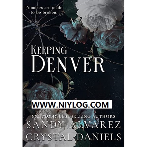 Keeping Denver by Crystal Daniels-WWW.NIYLOG.COM