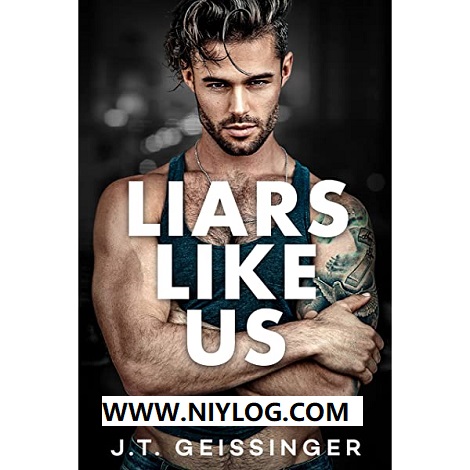 LIARS LIKE US BY J.T. GEISSINGER -WWW.NIYLOG.COM