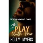Play With Me by Holly Myers