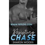 Resisting Chase by Sharon Woods