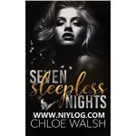 Seven Sleepless Nights by Chloe Walsh -WWW.NIYLOG.COM