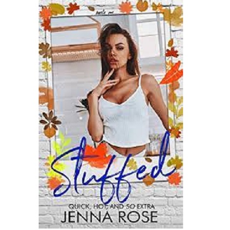 Stuffed by Jenna Ros