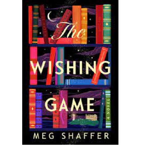 THE WISHING GAME BY MEG SHAFFER