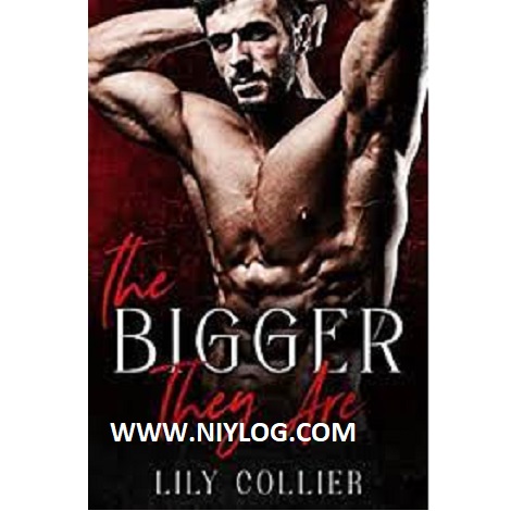 The Bigger They Are by Lily Collier