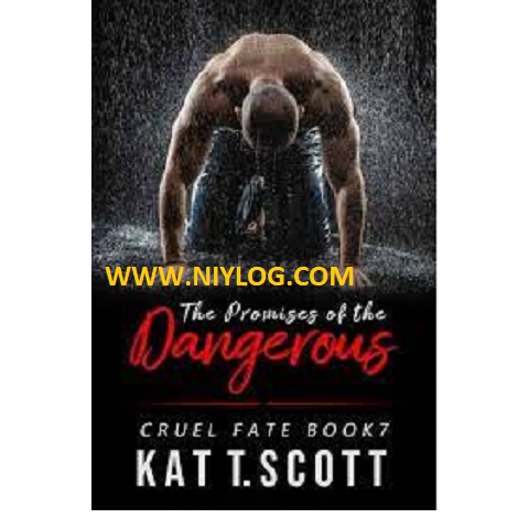 The Promises of the Dangerous by Kat T. Scott
