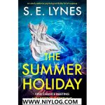 The Summer Holiday by S.E. Lynes-WWW.NIYLOG.COM