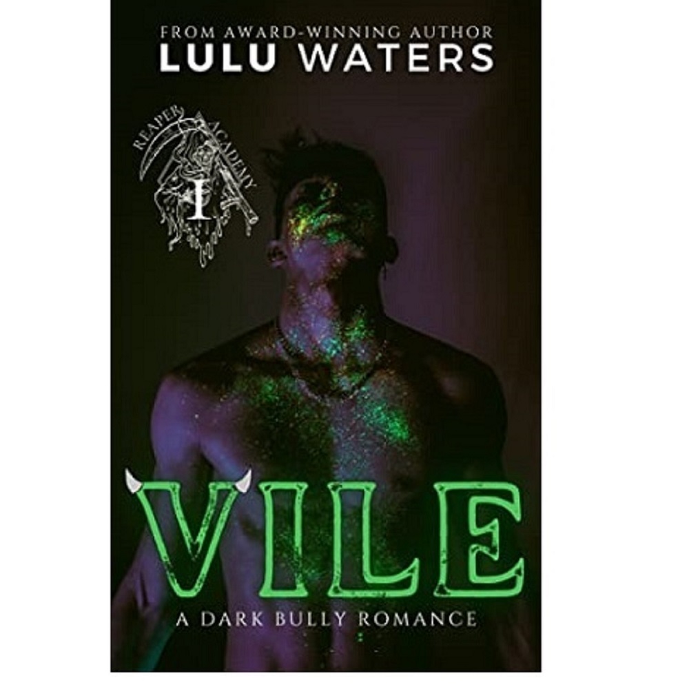 VILE BY LULU WATERS