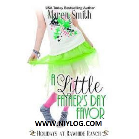 A Little Father’s Day Favor by Maren Smith