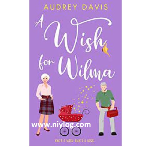 A Wish For Wilma by Audrey Davis