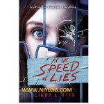 At the Speed of Lies by Cindy L. Otis