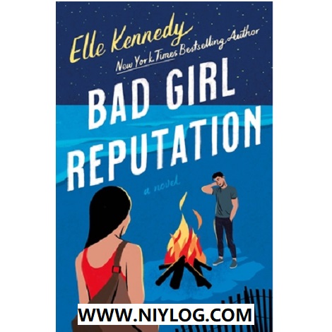Bad Girl Reputation by Elle Kennedy -WWW.NIYLOG.COM