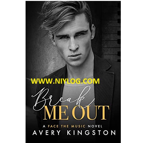 Break Me Out by Avery Kingston