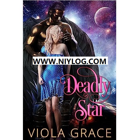Deadly Star by Viola Grace -WWW.NIYLOG.COM