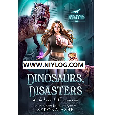 Dinosaurs, Dilemmas & Albert Einswine by Sedona Ash -WWW.NIYLOG.COM