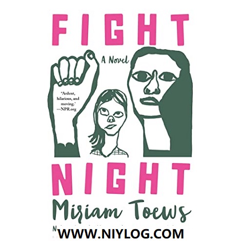 Fight Night by Miriam Toews-WWW.NIYLOG.COM