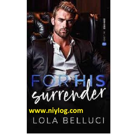For his Surrender by Lola Belluci