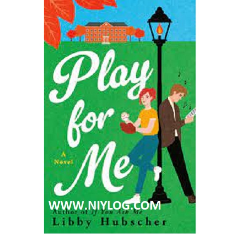 Play for Me by Libby Hubscher