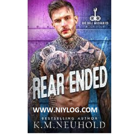 Rear Ended by K.M. Neuhold