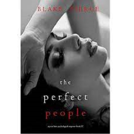 THE PERFECT PEOPLE BY BLAKE PIERCE