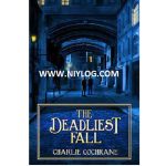 The Deadliest Fall by Charlie Cochrane