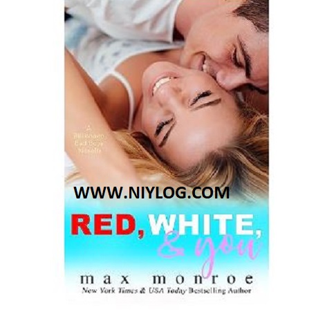 Red, White, & You by Max Monroe