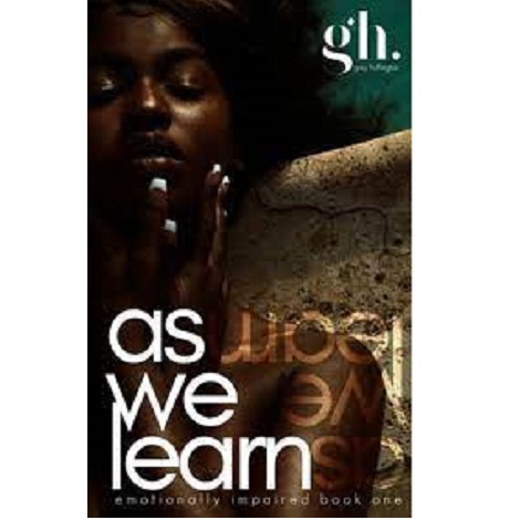 As We Learn by Grey Huffington