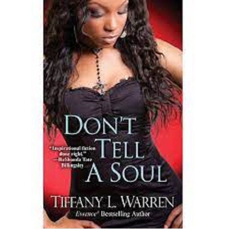 Don't Tell a Soul BY Warren, Tiffany L