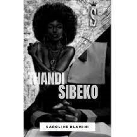 Thandi Sibeko by Nonkululeko Dlamini