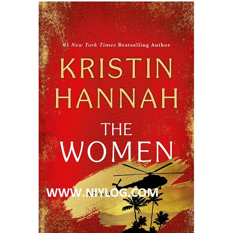The Women by Kristin Hannah