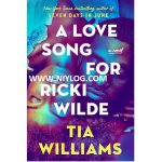 A Love Song for Ricki Wilde by Tia Williams